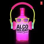 Alco-Holiday - Weekend Special - Krsna Solo Song Download